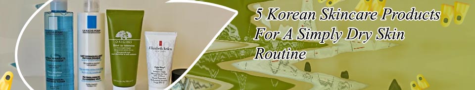 Korean skincare for dry sensitive skin