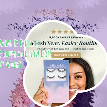 Lash serum how does it work